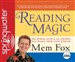 Reading Magic: Why Reading Aloud to Our Children Will Change Their Lives